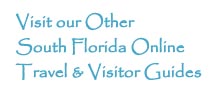 South Florida city guides - Naples, Marco Island, Everglades, Fort Myers, Sanibel and Captiva Islands, Ft Myers Beach, Bonita Springs, Cape Coral and Golden Gate Florida